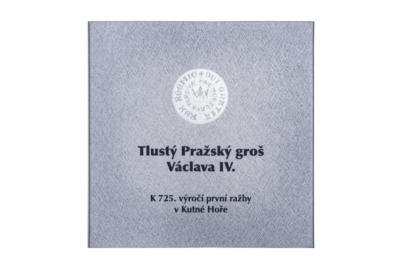 Tlustý Pražský Groš Václava IV. | KHM k výročí 725. let ražby